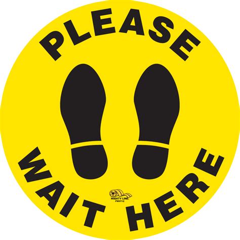 Please Wait Here Floor Sign