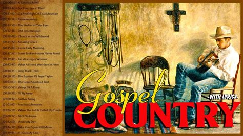 Relaxing Bluegrass Old Country Gospel Hymns 2021 Playlist With Lyrics