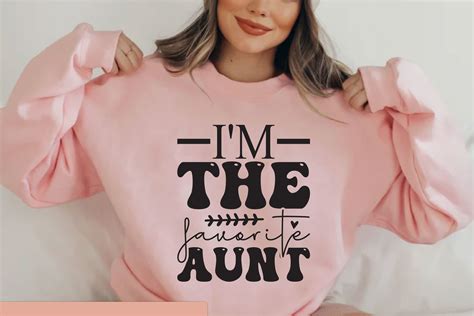 i m the favorite aunt graphic by sgtee · creative fabrica
