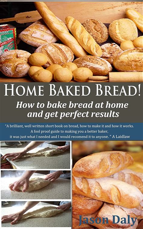 The Blissful Plate Home Baked Bread Cookbook
