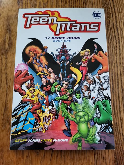 Dc Comics Teen Titans By Geoff Johns Book One Trade Paperback 2017