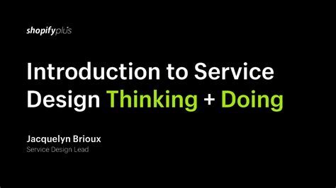In This Workshop Service Design Thinking And Doing Youll Learn The