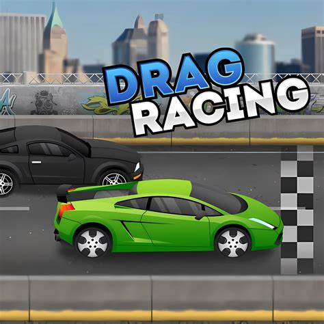 Play Drag Racing Game Drag Racing Game Free To Play