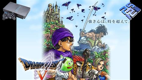 Dragon Quest V Hand Of The Heavenly Bride In 4k Pcsx2 True 60fps English Widescreen