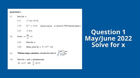 Mayjune 2022 Grade 12 Mathematics P1 Solve For X Inequality Etc