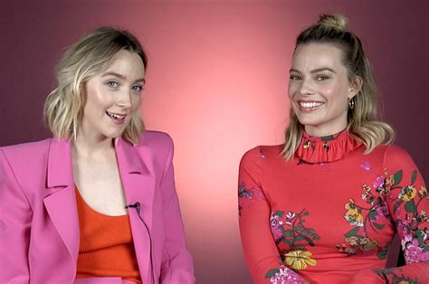 We Got Margot Robbie And Saoirse Ronan To Ask Each Other 11 Very