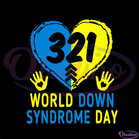 321 World Down Syndrome Awareness Day Svg Blue Yellow Heart Svg