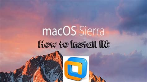 How To Install Macos Sierra On Vmware Player Tutorial Youtube