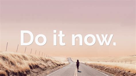 “do It Now” Wallpaper By Quotefancy