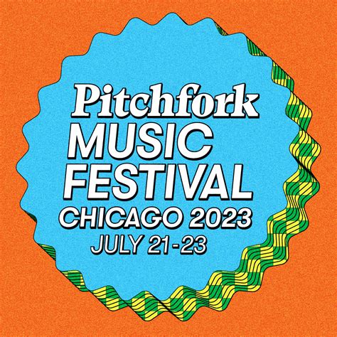 Pitchfork Music Festival 2023 How To Watch Date Venue Lineup And More