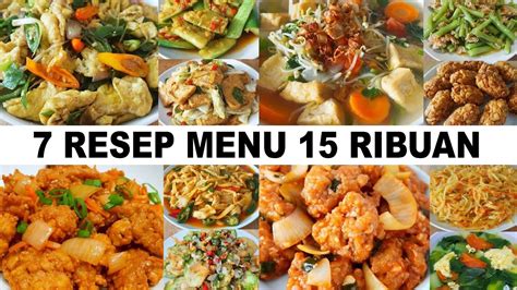 7 Resep Masakan 15 Ribuan Enak Dan Bikin Ketagihan Resep Masakan