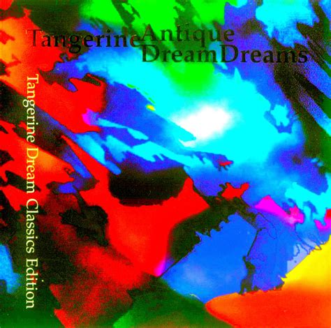 Nas Ondas Da Net Tangerine Dream Antique Dreams 2000