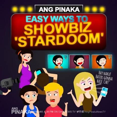 ang pinaka lists down the easiest ways to showbiz stardoom gma news online
