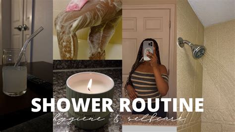 My Night Time Self Care Shower Routine Feminine Hygiene Shower Essentials Youtube