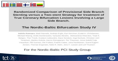 Randomized Comparison Of Provisional Side Branch Stenting Versus A Two