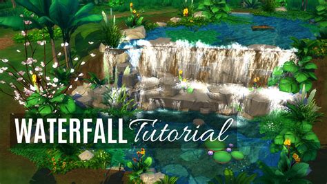 The Sims 4 How To Build Waterfall Natural Pond And Glowing Flowers