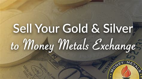 How To Sell Your Gold And Silver To Money Metals Exchange Youtube