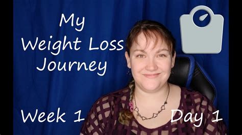 My Weight Loss Journey Week 1 Day 1 How Will I Do It Youtube