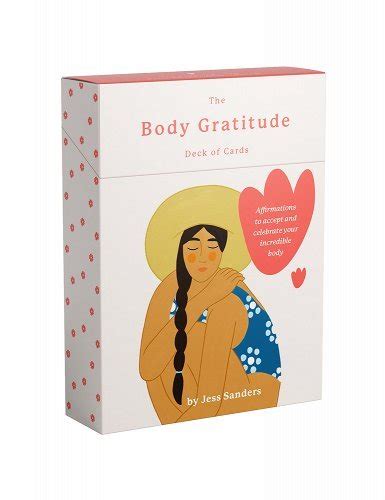 the body gratitude deck of cards affirmations to accept and celebrate your incredible body a