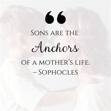 83 Beautiful And Inspiring Mother And Son Quotes Mom Life Quotes