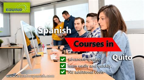 Learn Spanish Course In Quito After Work Or Before School At Your Own