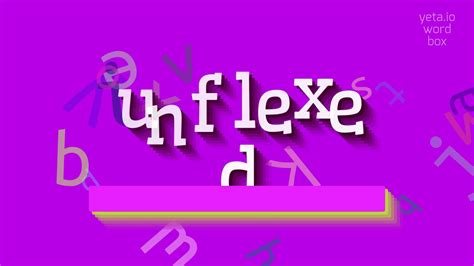 How To Say Unflexed High Quality Voices Youtube