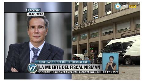 Visión 7 La Muerte De Nisman Lo Que Sucedió Hasta Ahora Youtube