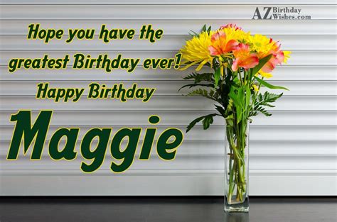 Happy Birthday Maggie