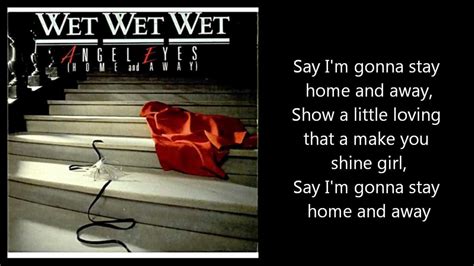 Wet Wet Wet Angel Eyes Home And Away With Lyrics Youtube