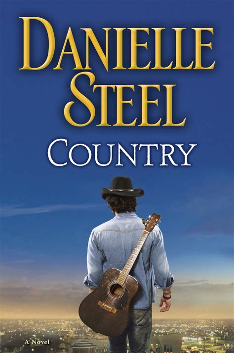 Country Read Online Free Book By Danielle Steel At Readanybook
