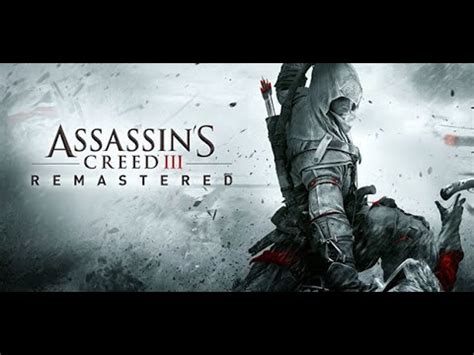 Assassin S Creed Iii Remastered Gameplay Youtube