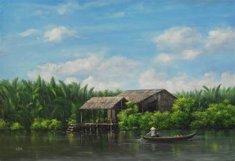 LÊ SÂm Vẽ Tranh Sơn Dầu Sông Nước Miền Tây Nam Bộ Tranh Sơn Dầu Oil Painting