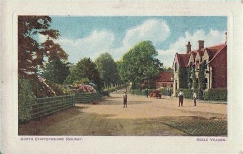 Keele Village Postcards From Stoke