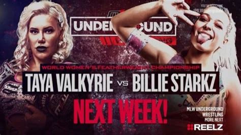 Taya Valkyrie To Defend Mlw Womens Featherweight Title On 321 Mlw Underground