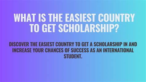 What Is The Easiest Country To Get Scholarship Scholarships Sys