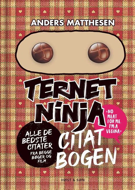 Ternet Ninja Citatbogen By Anders Matthesen Goodreads