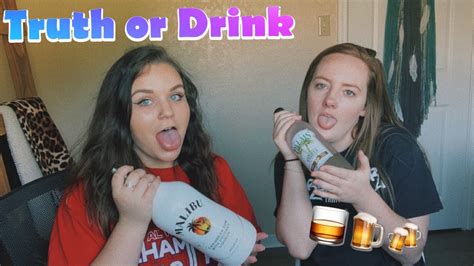 getting drunk with my best friend truth or drink youtube