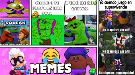 Memes De Brawl Stars 16 Memes Que Me Hicieron Don Comedias 🤡 Youtube