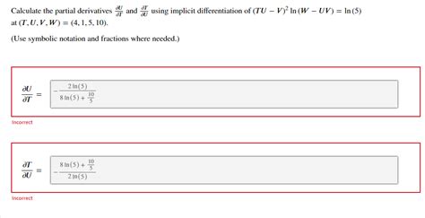 Solved Calculate The Partial Derivatives DU DT And DT DU Chegg Com