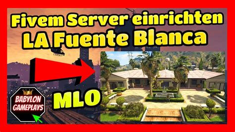 Fivem Server Einrichten 339 La Fuente Blanca Mlo Einfügen