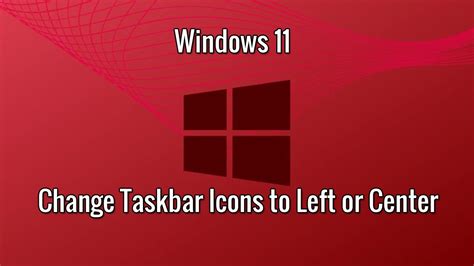 Windows 11 How To Personalize The Taskbar Icon Youtube