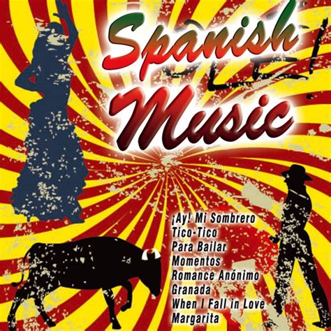 Spanish Music By Various Artists Napster