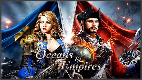 Uncharted Wars Oceans And Empires Gameplay Android Youtube