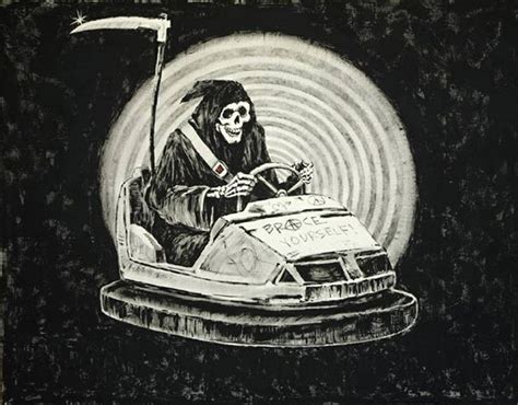 Grim Reaper In A Bumper Car Street Art Banksy Art Banksy