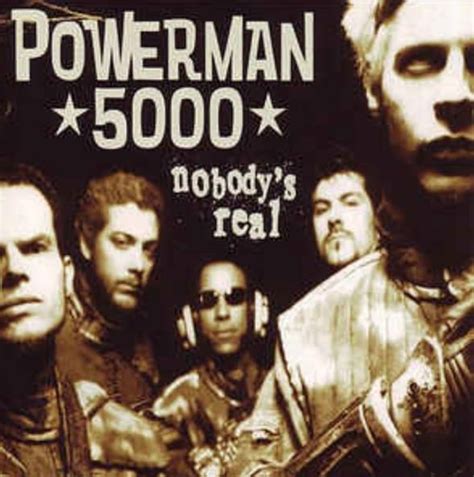 Powerman 5000 Nobodys Real Music Video 1999 Imdb