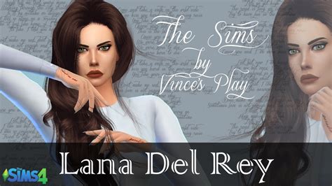 The Sims 4 Создание персонажа Lana Del Rey Create A Sim The