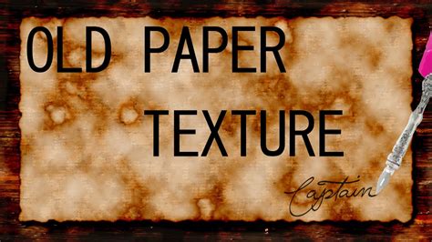 Photoshop Cs6 Old Paper Texture Youtube
