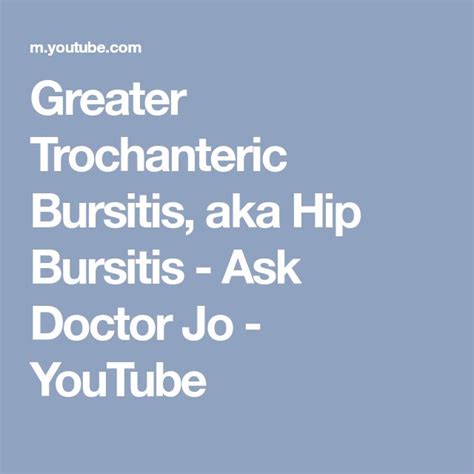 Greater Trochanteric Bursitis Aka Hip Bursitis Ask Doctor Jo Youtube
