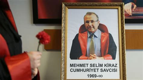 Adalet Mücadelesi şehadetle Biten Savcı Mehmet Selim Kiraz