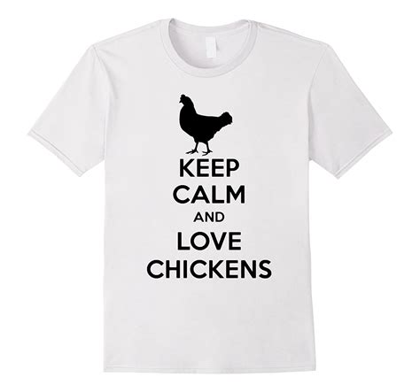 Ladies Keep Calm And Love Chickens Animal Lover T Shirt Cd Canditee